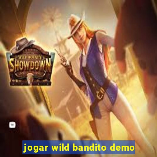 jogar wild bandito demo